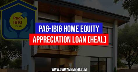 heal pag ibig|Application for Home Equity Appreciation Loan (HEAL  .